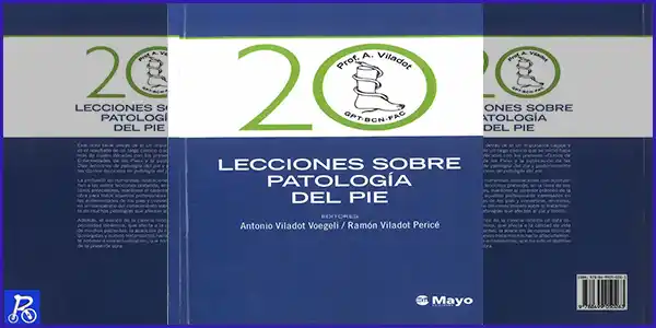 20 lecciones sobre patologia del pie – de Antonio Viladot Voegeli y Ramón Viladot Pericé